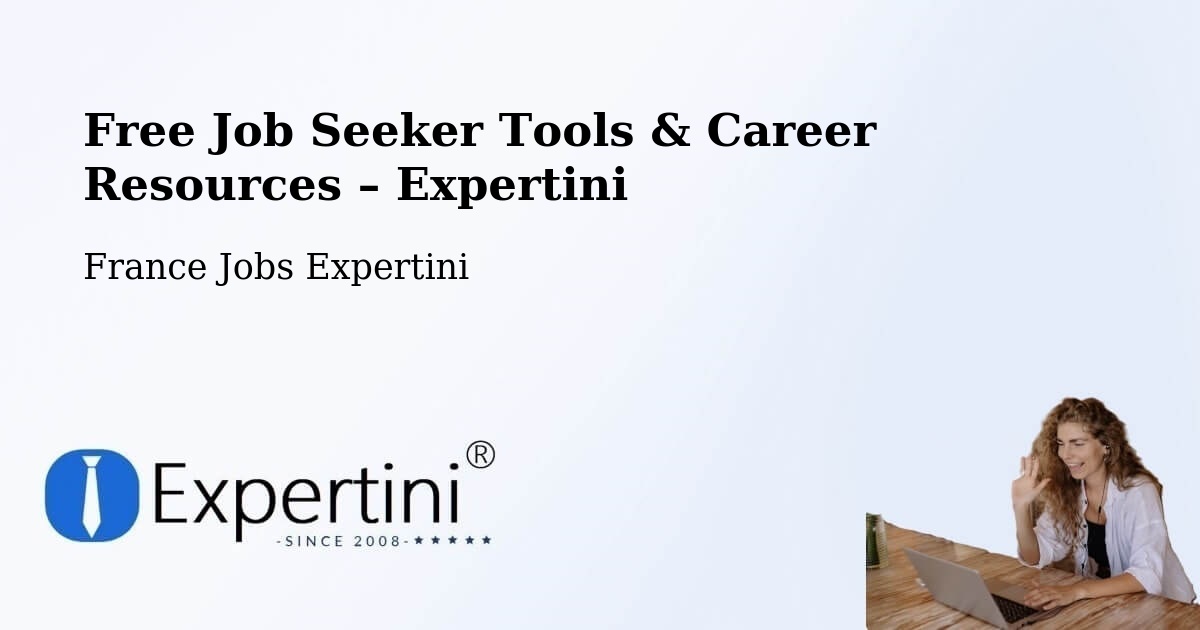 Free Job Seeker Tools & Career Resources – Rousset - Rousset, France Jobs Expertini